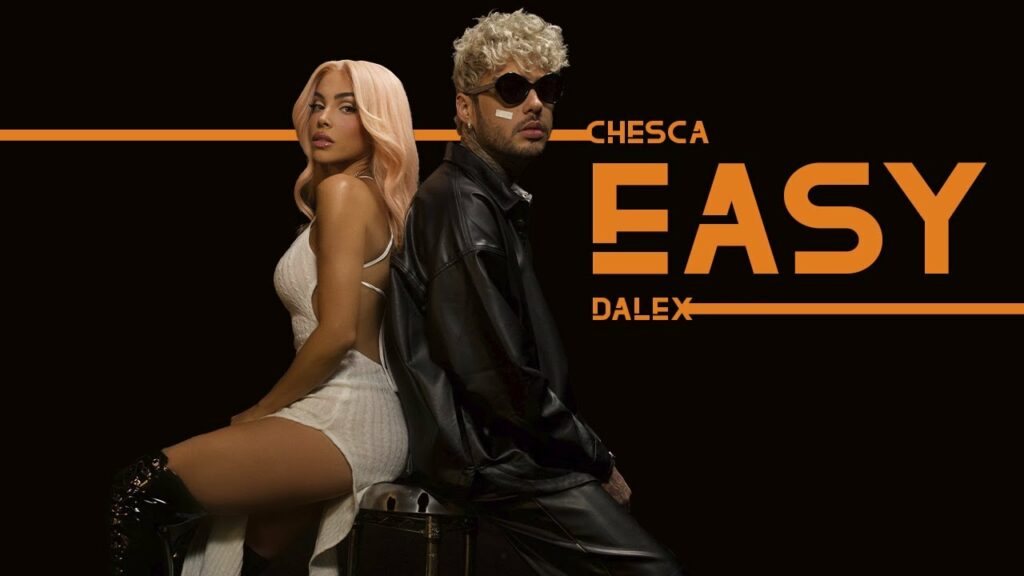 Chesca Ft. Dalex Easy (LETRA) ElGenero Official Lo Primero de