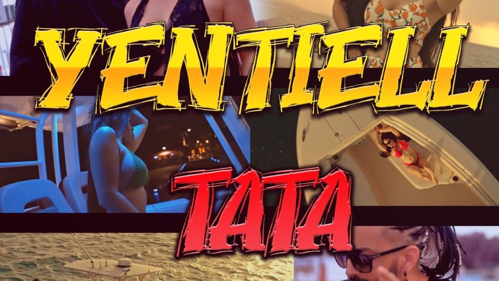 Yentiell – Tata (Official Video) – ElGenero Official Lo Primero de ...